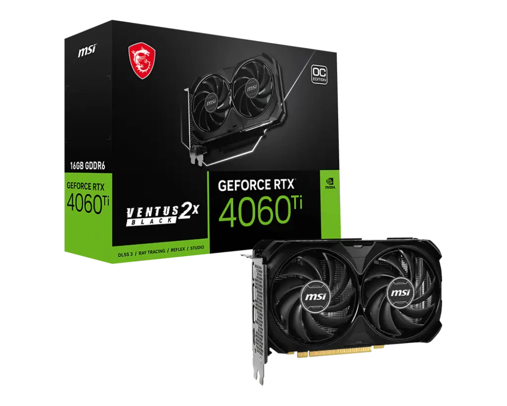 MSI RTX 4060 Ti Ventus 2X 16g OC MSI RTX 4060 Ti Ventus 2X 16g OC